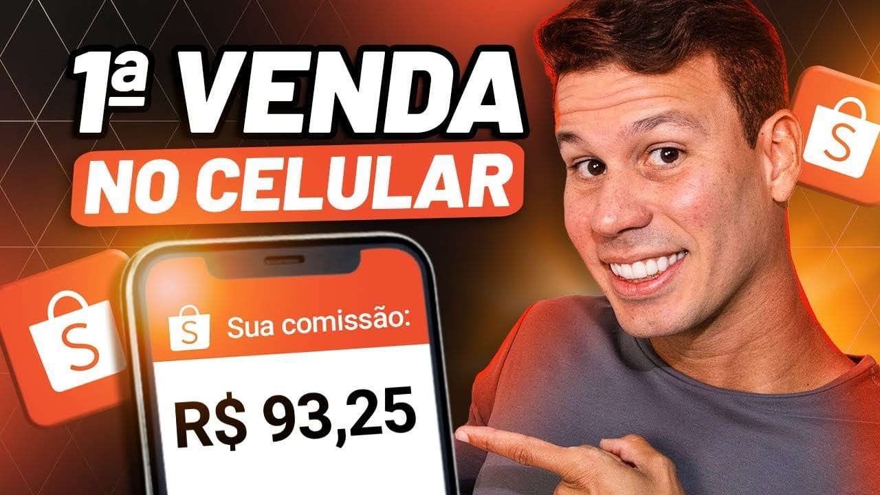 AFILIADO SHOPEE: Como Fazer a Primeira Venda Shopee Pelo Celular