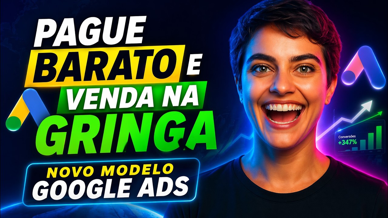 Descobri Como Vender na Gringa Gastando Pouco (Google Ads)