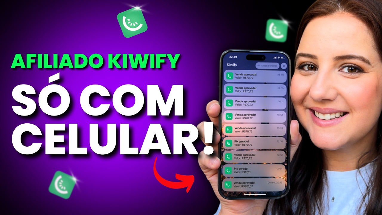 KIWIFY Pelo Celular: O Jeito Mais Rápido de Começar Como Afiliado (2026)