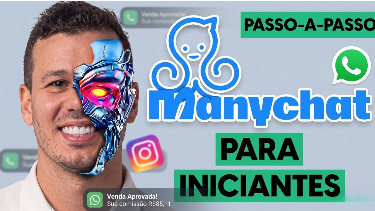 ManyChat do ZERO: Como Criar Automações Inteligentes e Vender no Orgânico Qualquer Produto