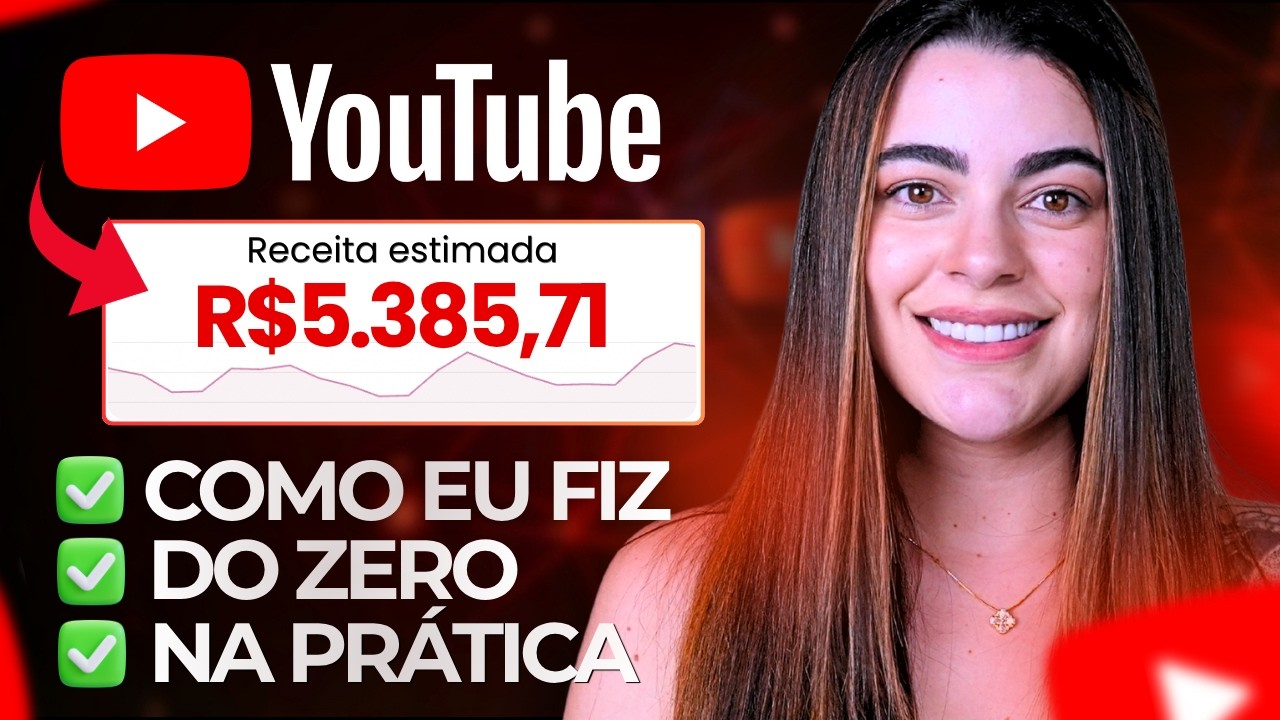 O passo a passo que usei pra fazer R$5.000 no Youtube (do zero)