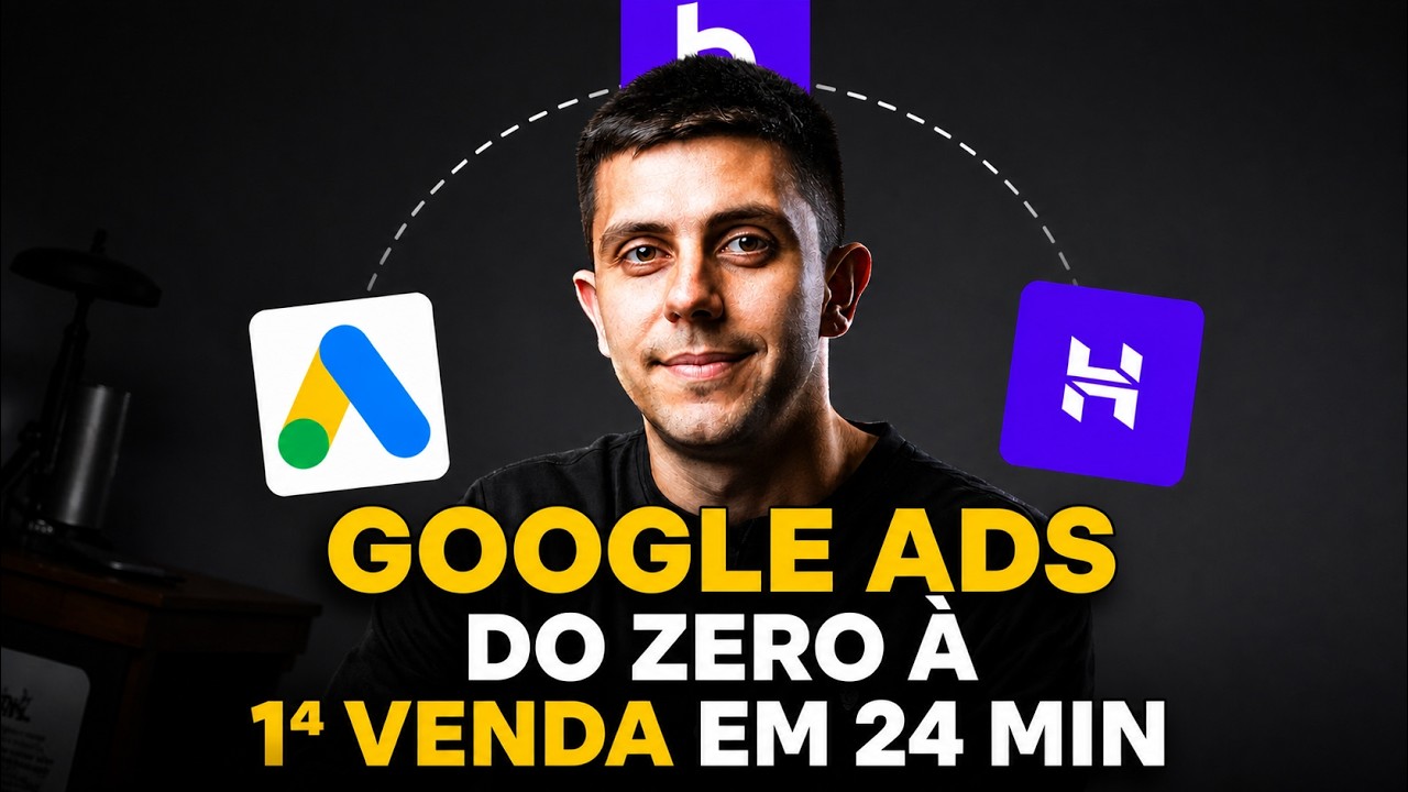 EM 24 MINUTOS VOU TE ENSINAR GOOGLE ADS COMO AFILIADO DO ZERO (2026)