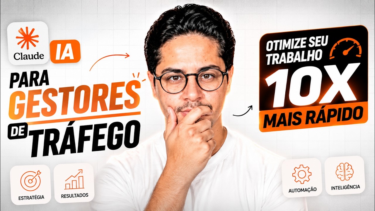 O Guia do Claude IA Para Gestor de Tráfego Otimizar Seu Trabalho 10x Mais Rápido