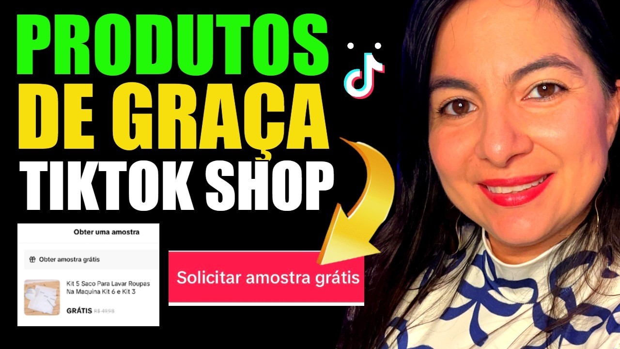 AMOSTRA GRÁTIS TIKTOK: Como Funciona Amostra Gratis No TIKTOK SHOP (Receba Produtos de Graça)