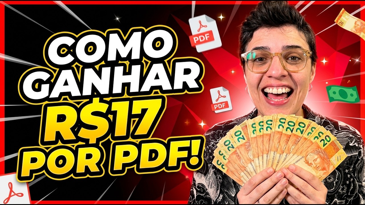 COMO FAZER R$17 REAIS COM PDF GRÁTIS