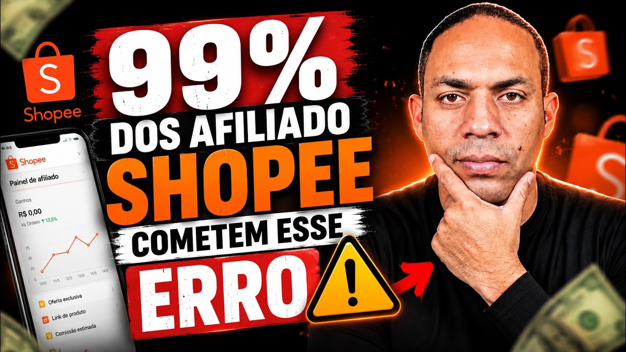 Se você é Afiliado Shopee e não está ganhando comissões, você está cometendo este erro.