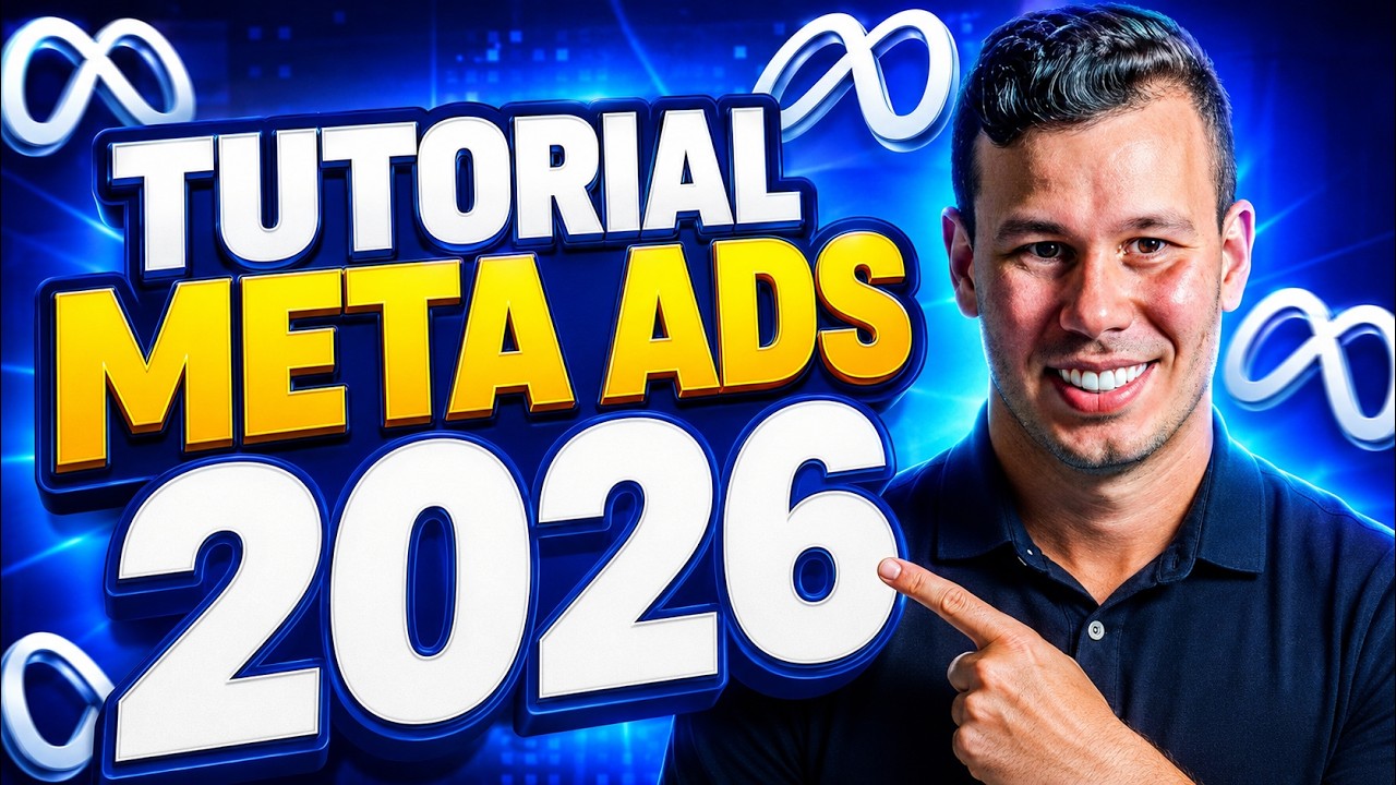 TUTORIAL META ADS 2026: COMO ANUNCIAR NO META ADS EM 2026
