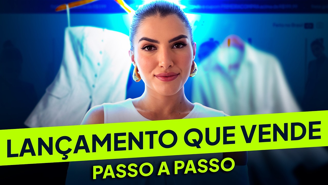 A Estratégia de Lançamento de Produto que Fatura Milhões (Passo a Passo Ecommerce) | Letícia Vaz