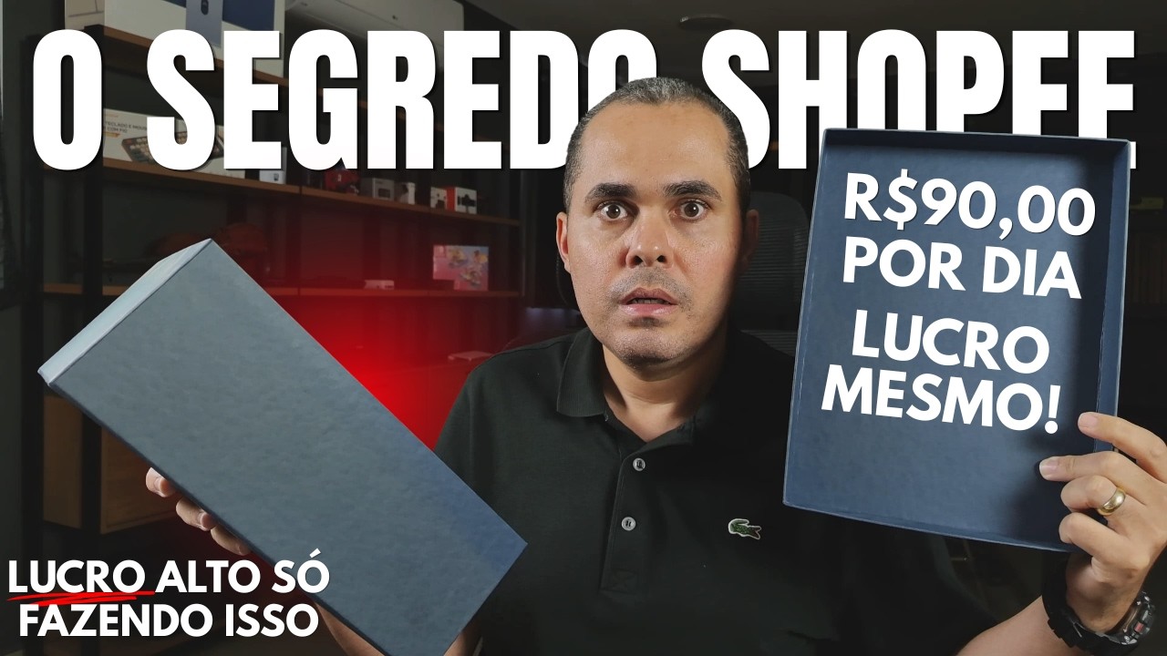 A estratégia que vendedores da Shopee usam para fazer +R$90 por dia em 2026 mesmo como pessoa física