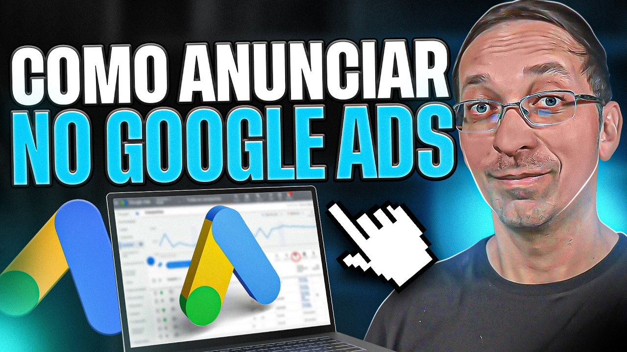 Como Anunciar no Google Ads (Tutorial passo a passo para iniciantes)