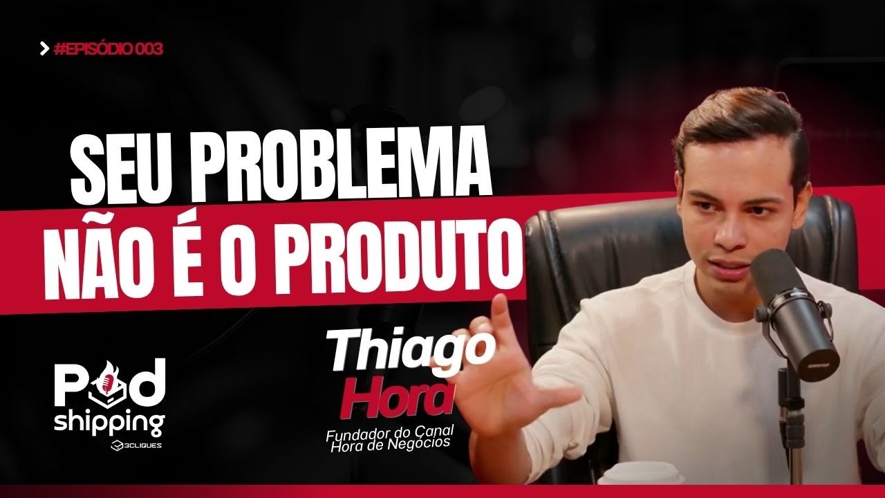 O erro que faz quase todo iniciante desistir antes de vender | Thiago Hora #EP003