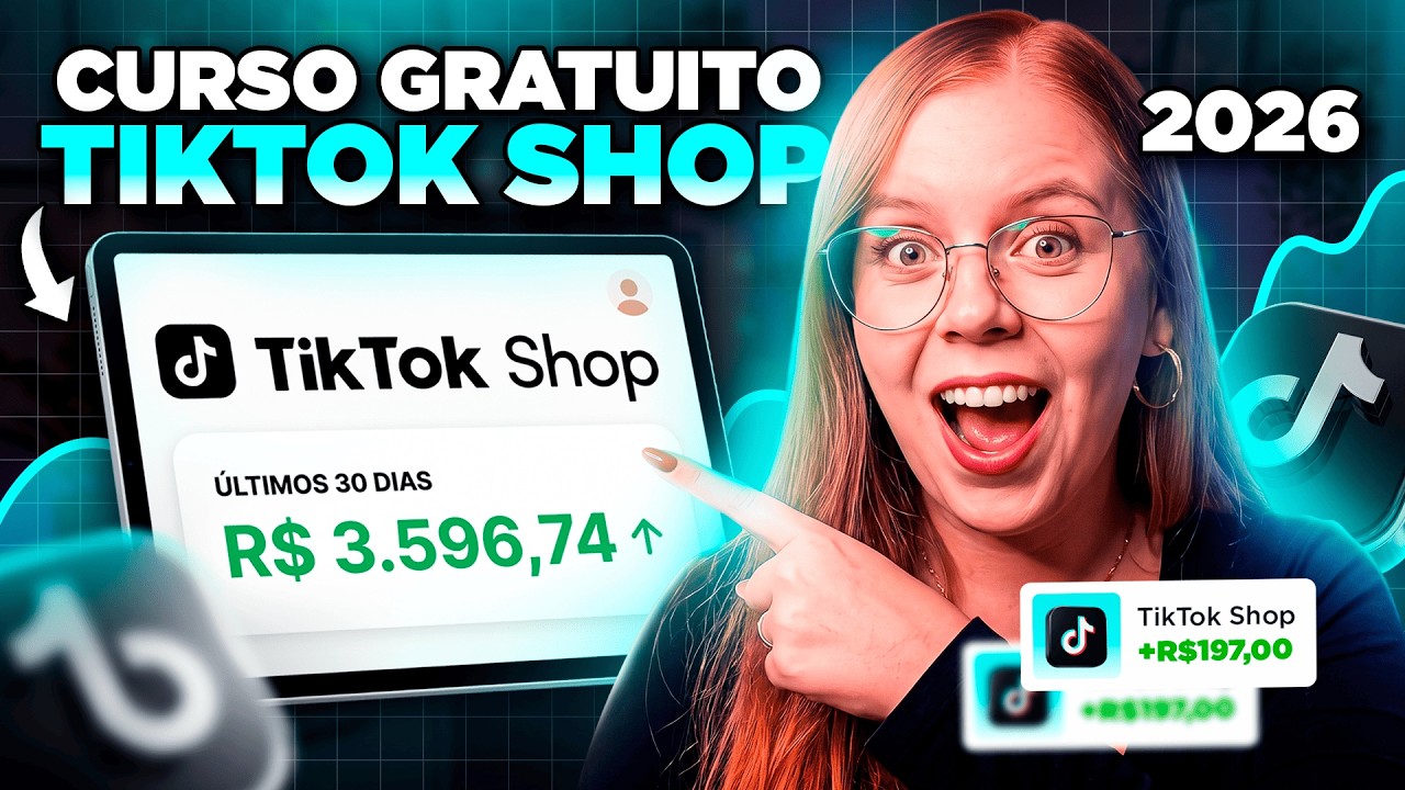 TIKTOK SHOP DO ZERO a R$3.500 Todo Mês (PASSO A PASSO 2026)