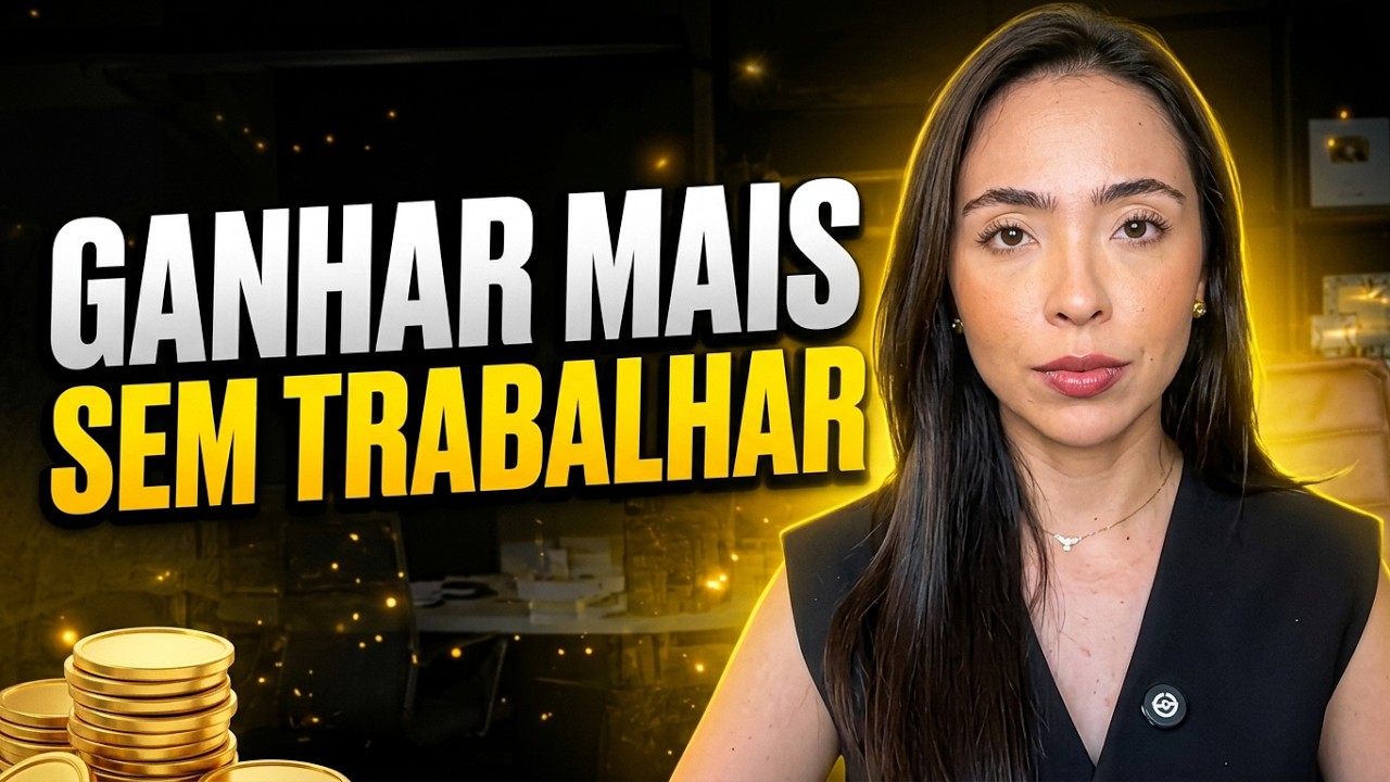 3 FORMAS DE GANHAR MAIS DINHEIRO SEM TRABALHAR MAIS | Renda Extra