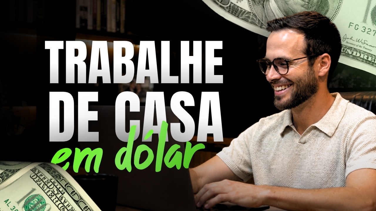 3 Trabalhos Remotos que Estão Pagando Brasileiros em Dólar