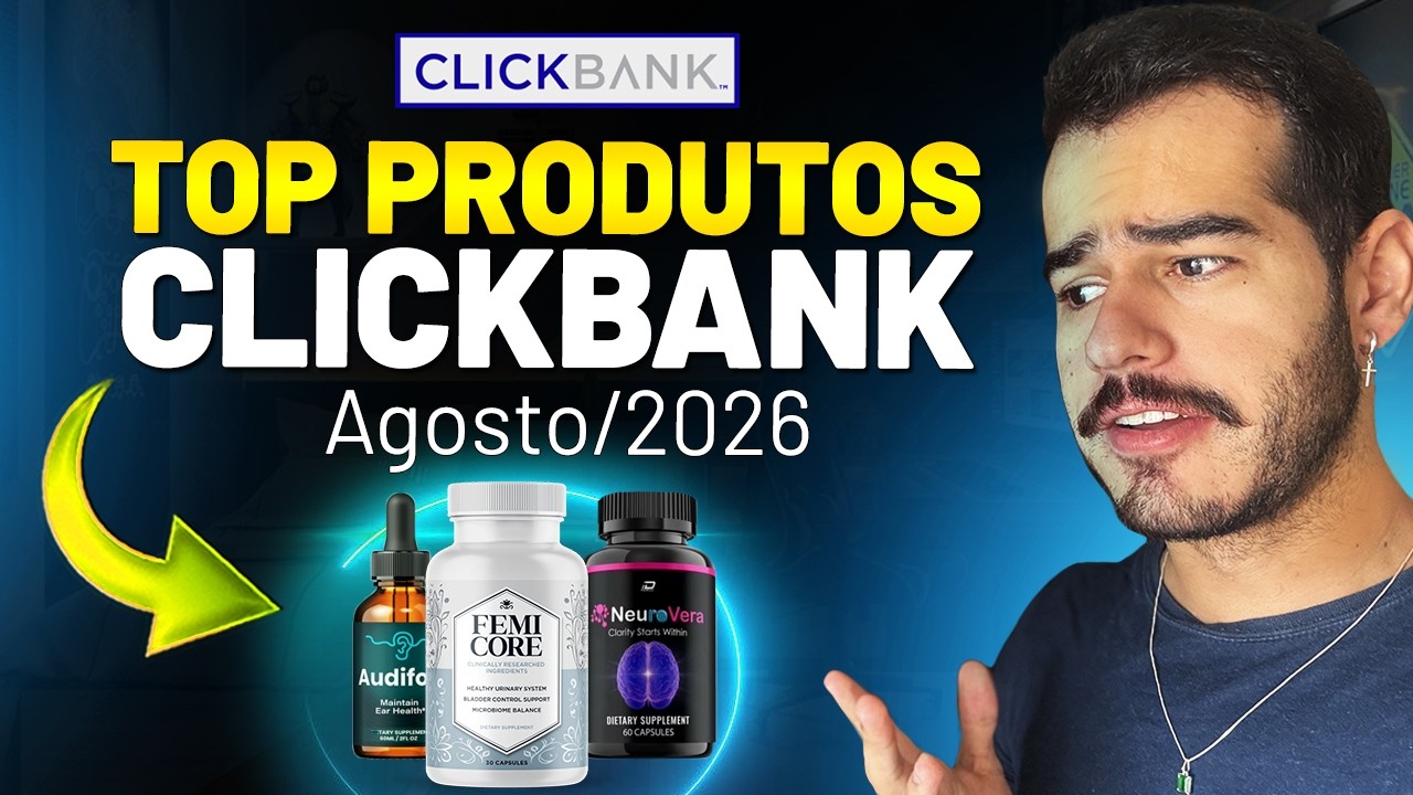 ANALISANDO OS MELHORES PRODUTOS DA CLICKBANK (Agosto/2026)