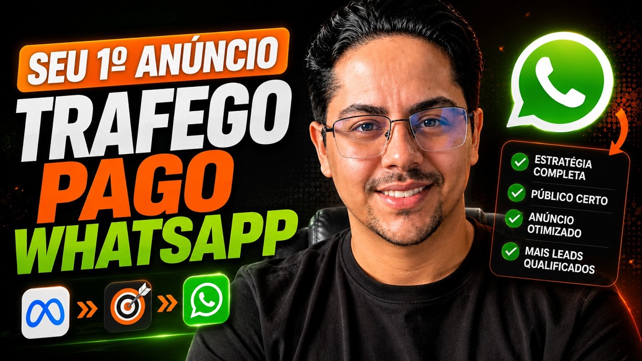 Como Fazer Tráfego Pago Para o WhatsApp do Zero (A Estrutura Correta)