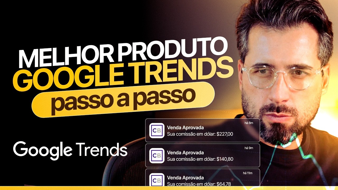 [Google Trends para Afiliado] Passo a Passo de Como encontrar o Produto campeão