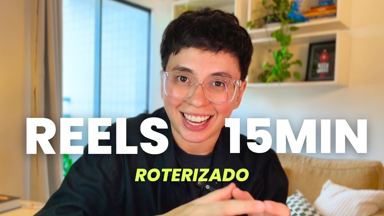Roteiro de Reels que PRENDE a atenção do início ao fim (Roteiro em 15 minutos)