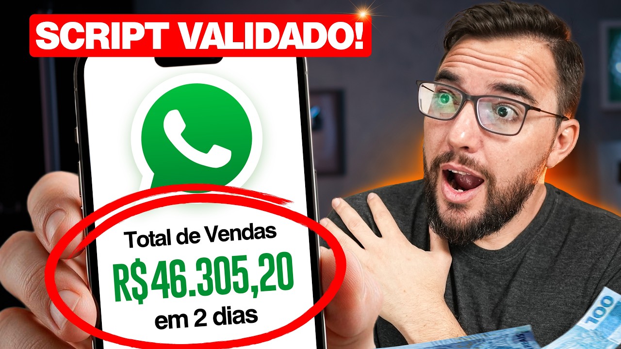 SCRIPT DE WHATSAPP REVELADO: COMO FIZ R$46.305,20 EM APENAS 2 DIAS (Passo a Passo!)