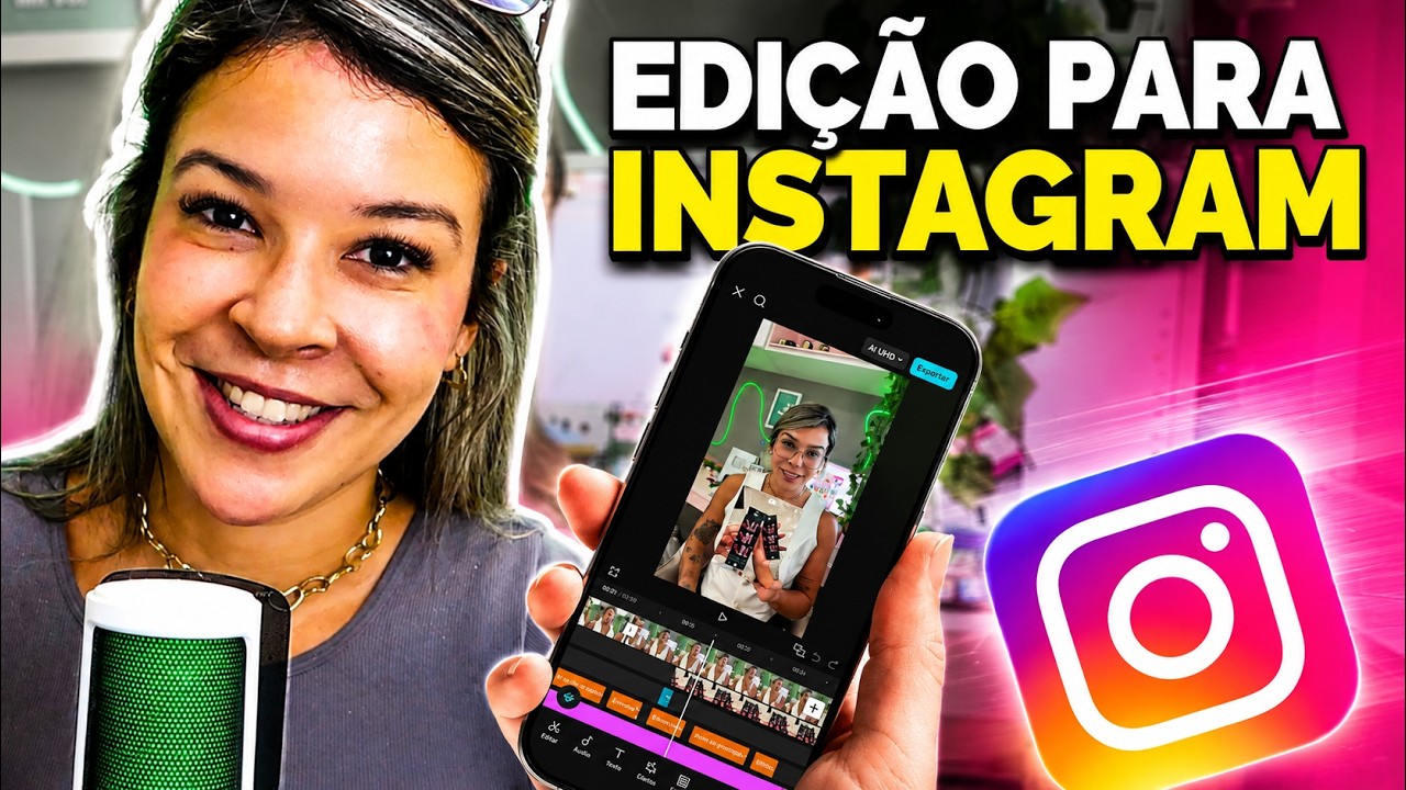 Tudo sobre EDIÇÃO DE VÍDEO FÁCIL para reels no Instagram