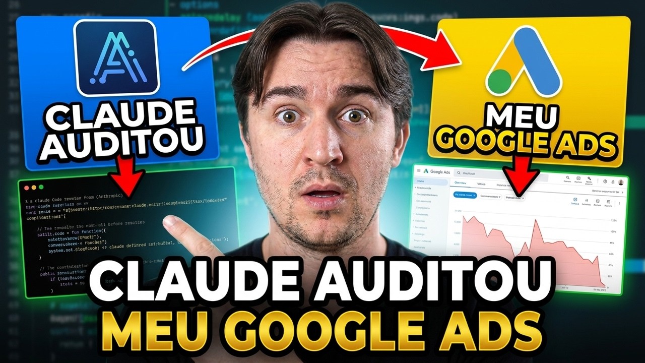 CONECTEI O CLAUDE AO MEU GOOGLE ADS E ELE AUDITOU A MINHA CONTA MELHOR QUE O GOOGLE