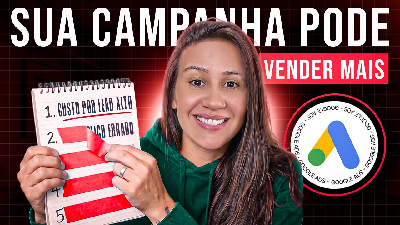 GOOGLE ADS: 5 SINAIS de Que Sua Campanha PRECISA MUDAR