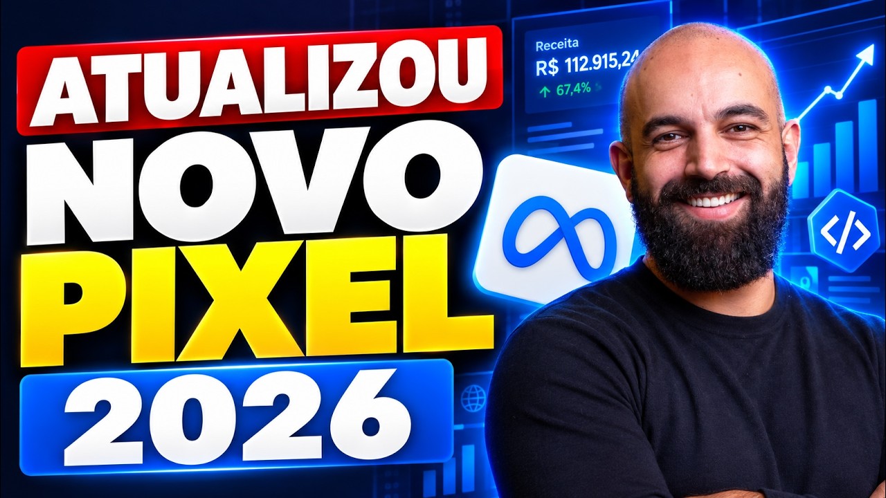 PIXEL ATUALIZADO 2026: Como Configurar o Novo Pixel do Facebook Ads (Passo a Passo)